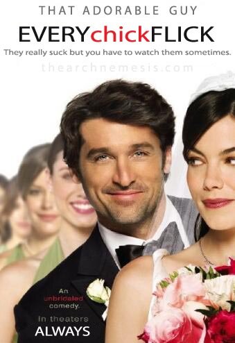 Every Chick Flick Ever